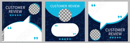 Set of three template with speech bubble for customer feedback, testimonial or review quote on dark blue background. Empty speech bubble frame with quotation marks and copy space for quotes.