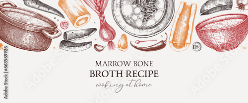 Healthy food background in color. Marrow bone broth banner. Hot soup on plates, pans, bowls, organ meat, vegetables, marrow bones sketches. Hand drawn vector illustrations. Homemade food ingredient