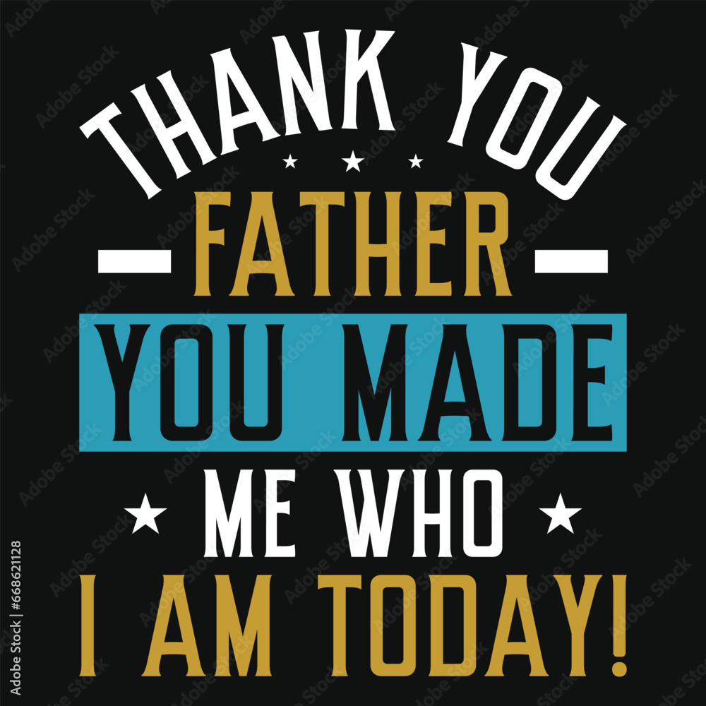 Father's day typography vector tshirt design Father's day typography vector tshirt design