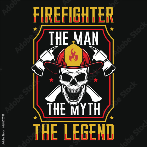 Best firefighter typography or graphics tshirt design