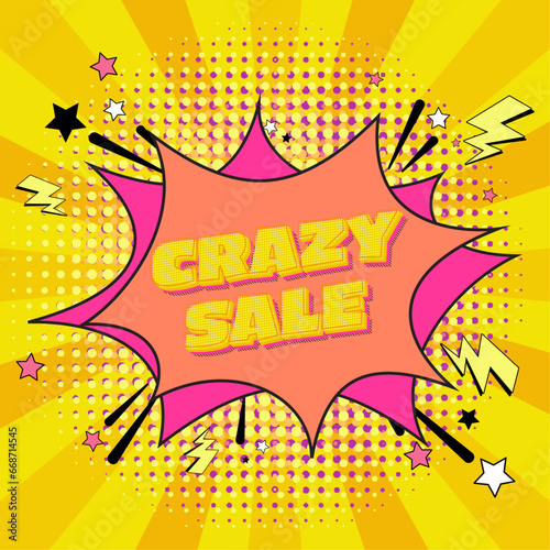 Comic speech bubble with expression text Crazy Sale. Vector bright dynamic cartoon illustration in retro pop art style on halftone background