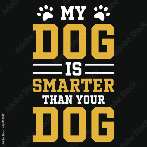 Best awesome dogs lovers puppy Bulldog typographic tshirt design