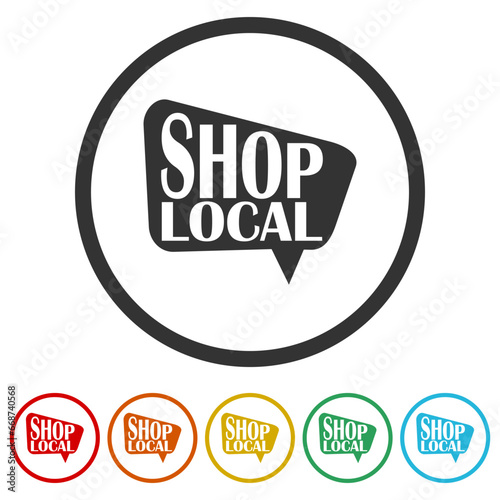 Shop local sign. Set icons in color circle buttons
