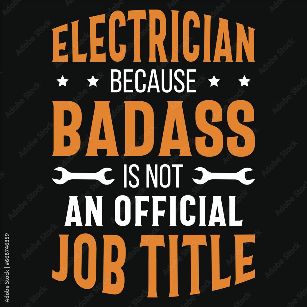 Best awesome electrician typographic vector tshirt design