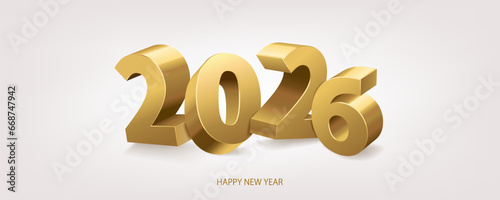 Happy new year 2026. Golden shiny 3D numbers, isolated on white background. Vector illustration.
