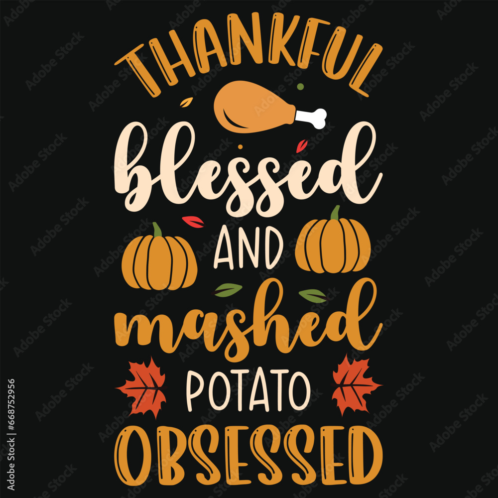 Best awesome happy Thanksgiving day happy turkey day happy falls day typographic tshirt design