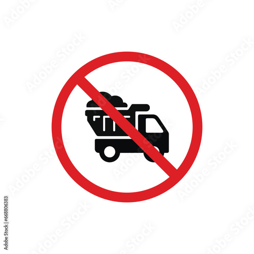 No dumping allowed icon sign symbol isolated on white background. No dump truck icon