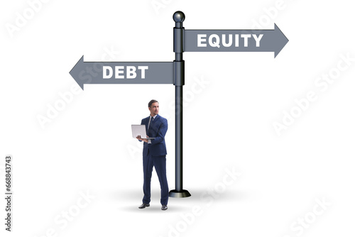 Debt or equity concept as financing options © Elnur