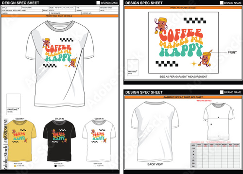 COFFEE MAKES HAPPY STREETWEAR VECTOR DIGITAL DTG DTF HEAT TRANSFER STICKER SUBLIMATION PRINT MEN BOYS REGULAR T SHIRT TECHPACK MEASUREMENT LAYOUT TEMPLATE DESIGN