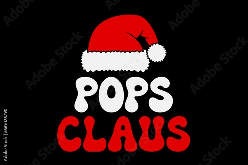 Pops Claus Funny Christmas T-Shirt Design