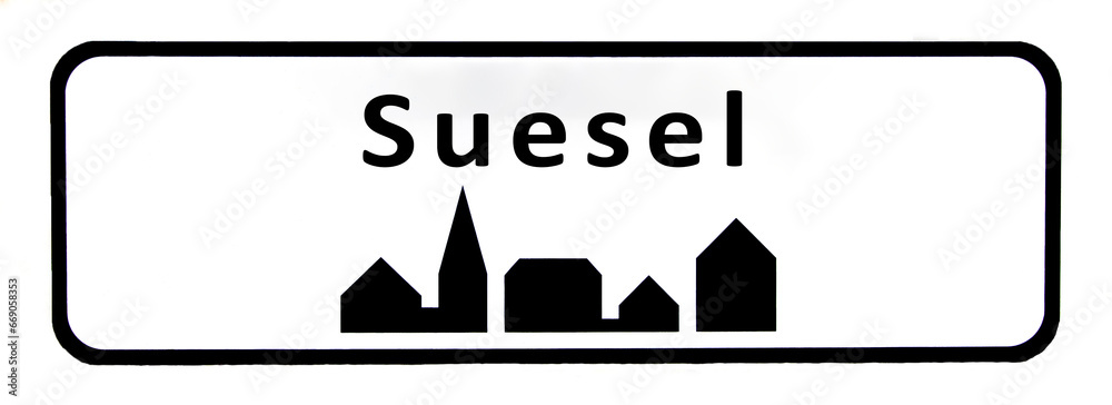 City sign of Suesel - Suesel Byskilt City sign of Suesel - Suesel Byskilt