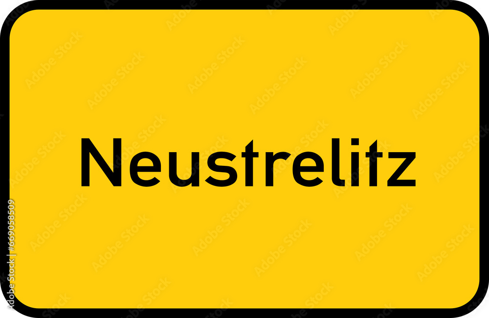 City sign of Neustrelitz - Ortsschild von Neustrelitz City sign of Neustrelitz - Ortsschild von Neustrelitz