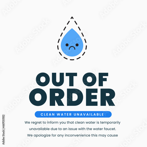 Notification about Out of order. Clean Water unavailable