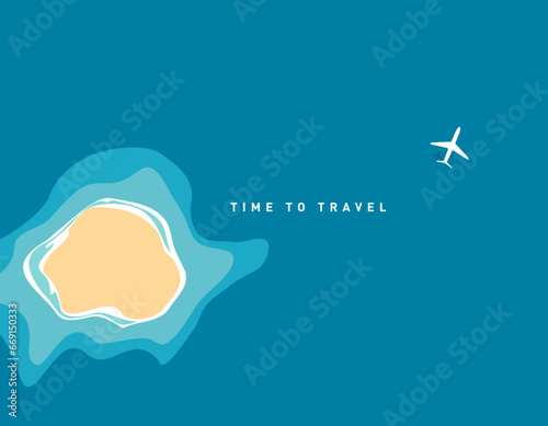Island Escape: Aerial View with Airplane and Travel Quote "time to travel",  escape to paradise