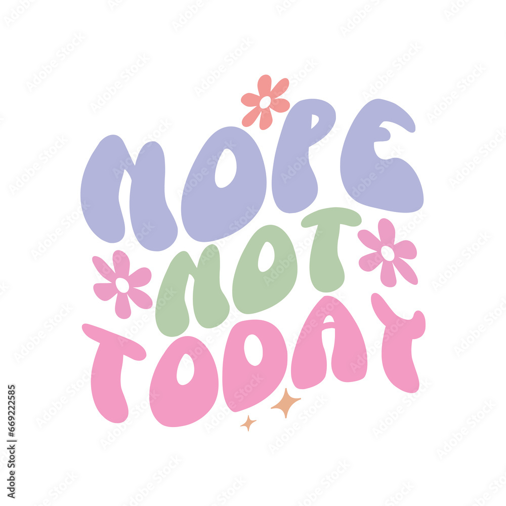 Nope Not Today, Sarcastic Design,Funny Design, Funny Quote, Sarcastic SVG Bundle, Sarcastic Saying SVG, Funny svg,