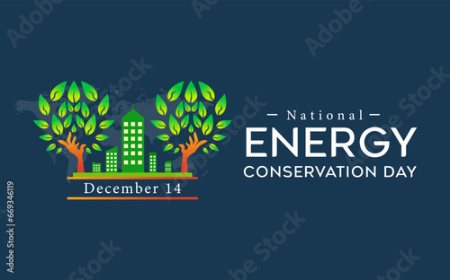 design commemorating national energy conservation day. December 14. green trees and buildings