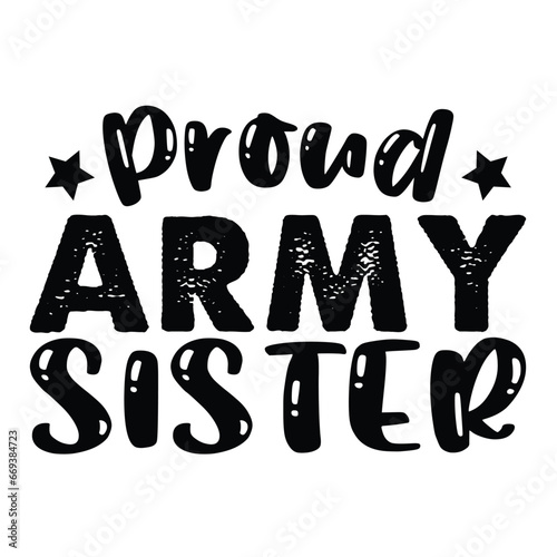 Proud army sister, Army Svg , Sister Svg , Fanny Sister, 
