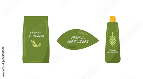 Set of organic fertilizers.
Bag, bottle with organic fertilizer, green leaf.
Concept of ecological biofertilizers for agriculture.
Flat vector illustration on white background.