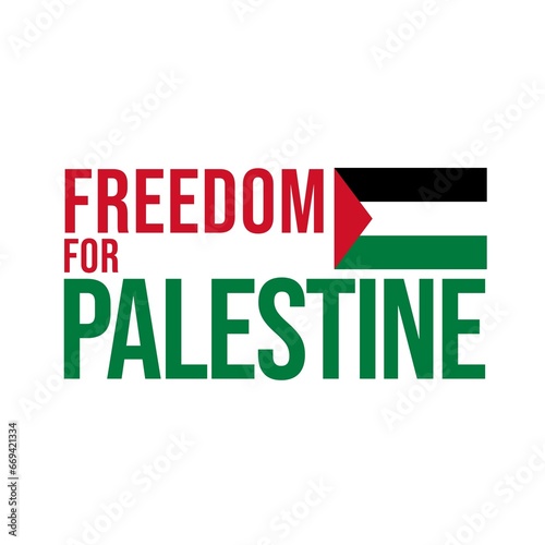 Freedom for Palestine with the Palestinian flag poster. Isolated on white background. 