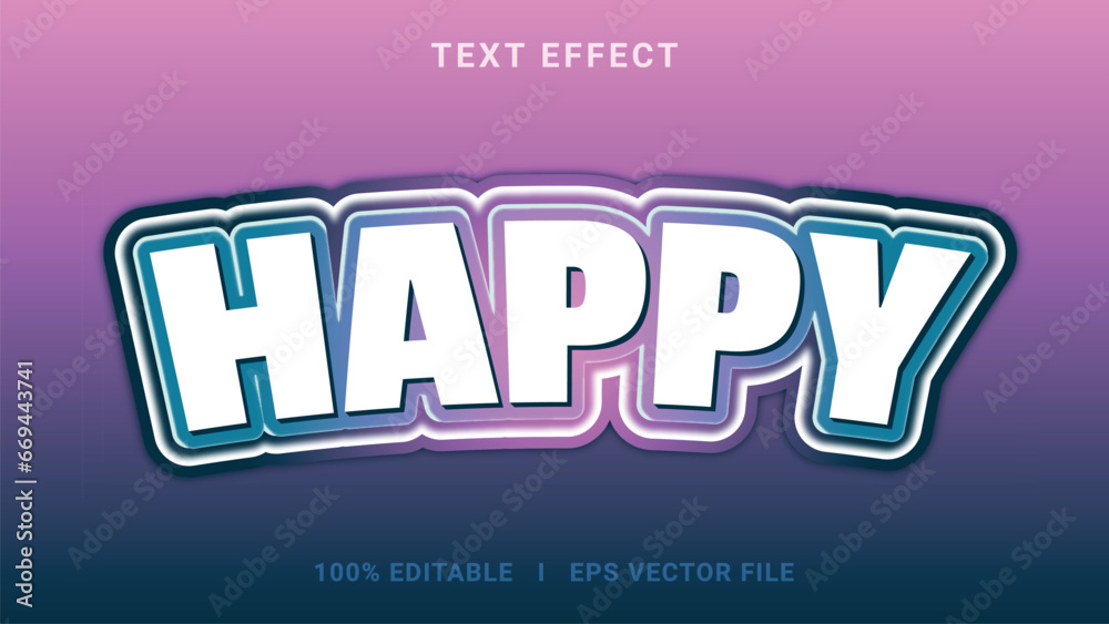 Modern editable happy text effect 3d text effect