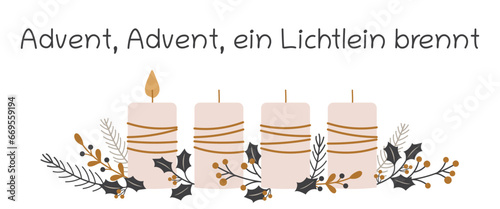Advent, Advent, ein Lichtlein brennt - Schriftzug in deutscher Sprache. Grußkarte mit Kerzen und winterlichen Zweigen.