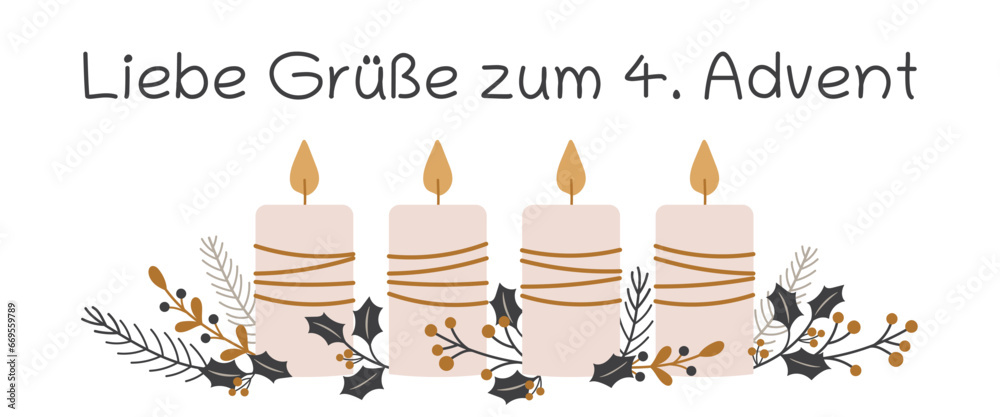 Liebe Grüße zum 4. Advent - Schriftzug in deutscher Sprache. Grußkarte mit Kerzen und winterlichen Zweigen. Liebe Grüße zum 4. Advent - Schriftzug in deutscher Sprache. Grußkarte mit Kerzen und winterlichen Zweigen.