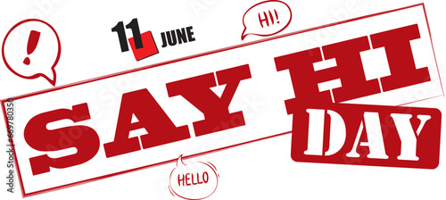 Stamped text for Say Hi Day