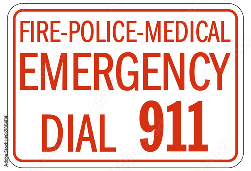 In case of emergency call 911 sign