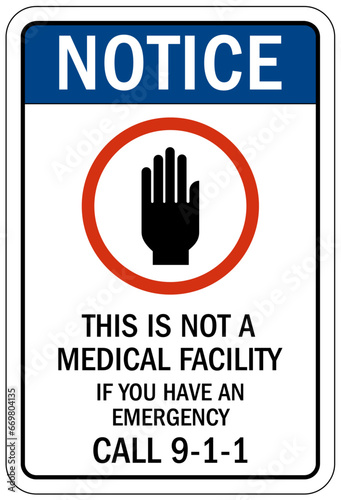 In case of emergency call 911 sign