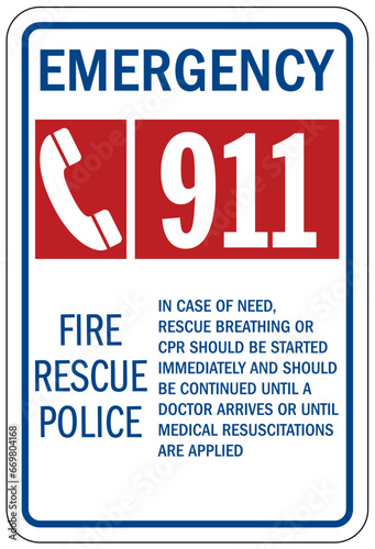In case of emergency call 911 sign