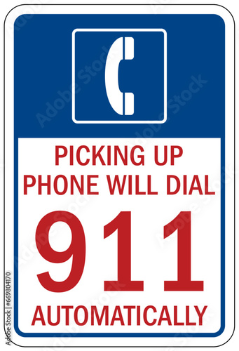 In case of emergency call 911 sign