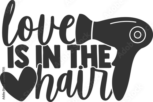 Love Is In The Hair - Hairdresser Illustration