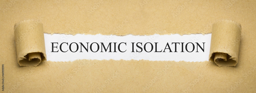 Economic Isolation  - obrazy, fototapety, plakaty 