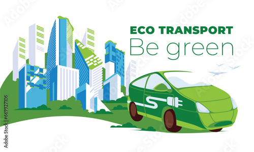 Green energy and safe environment concept, electric car on green city background. Vector flat illustration