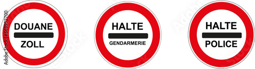Panneau routier français: Arrêt obligatoire au barrage de police, gendarmerie, douane	 photo