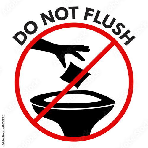 Do Not Flush - Hand Throwing Toilet Paper