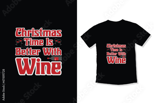 Christmas Time Is Better with Wine