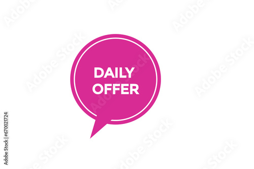  new daily offer website, click button, level, sign, speech, bubble banner, 