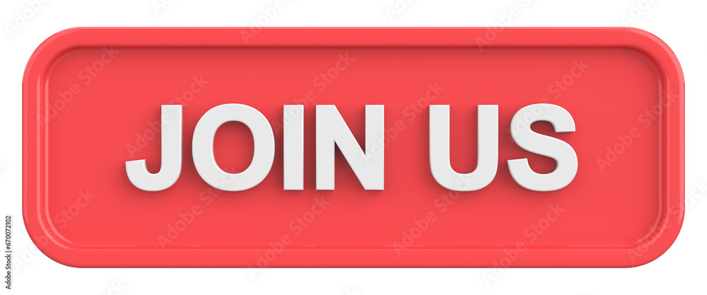 Join us button. 3D illustration. Join us button. 3D illustration.