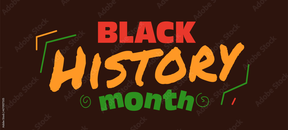 Black History celebrate. Black Month banner.