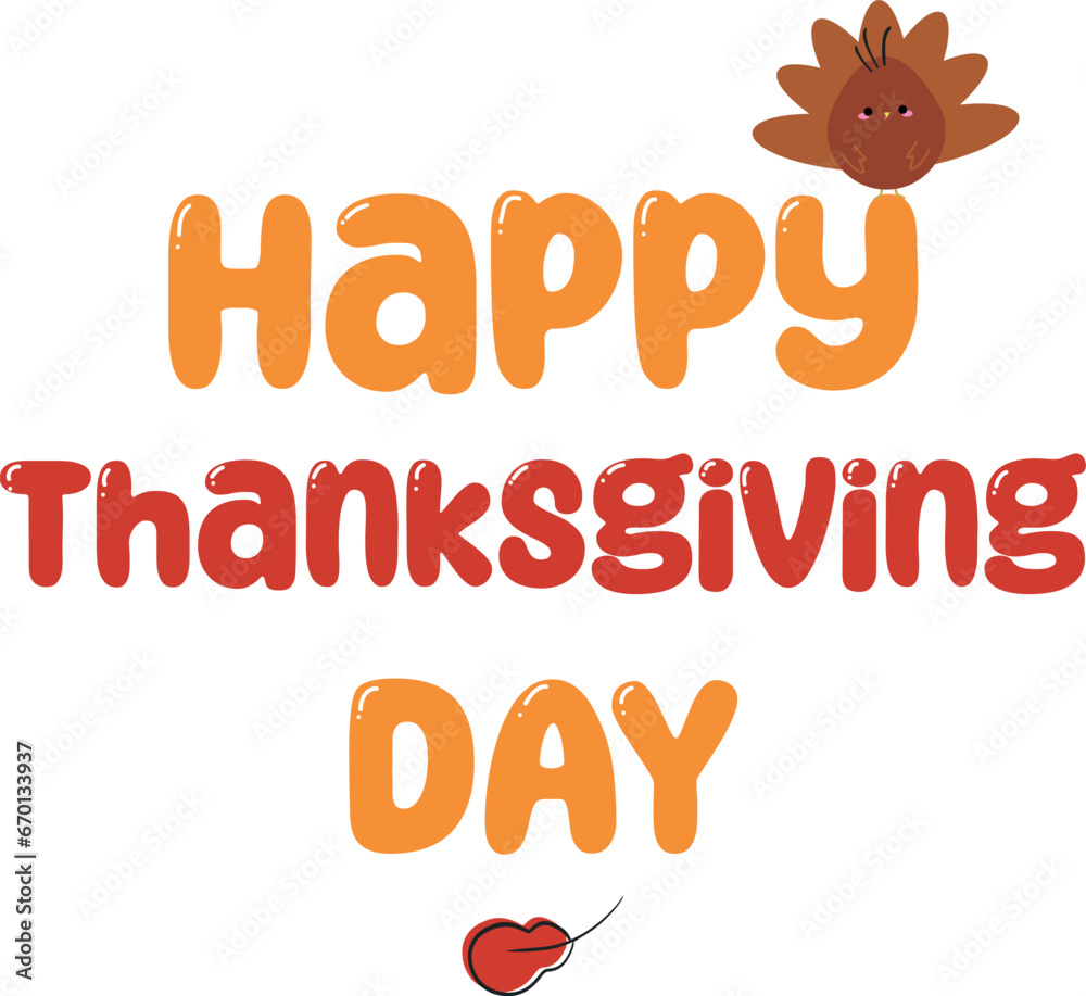 Obraz premium Happy thanksgiving day background with lettering and turkey illustrations.