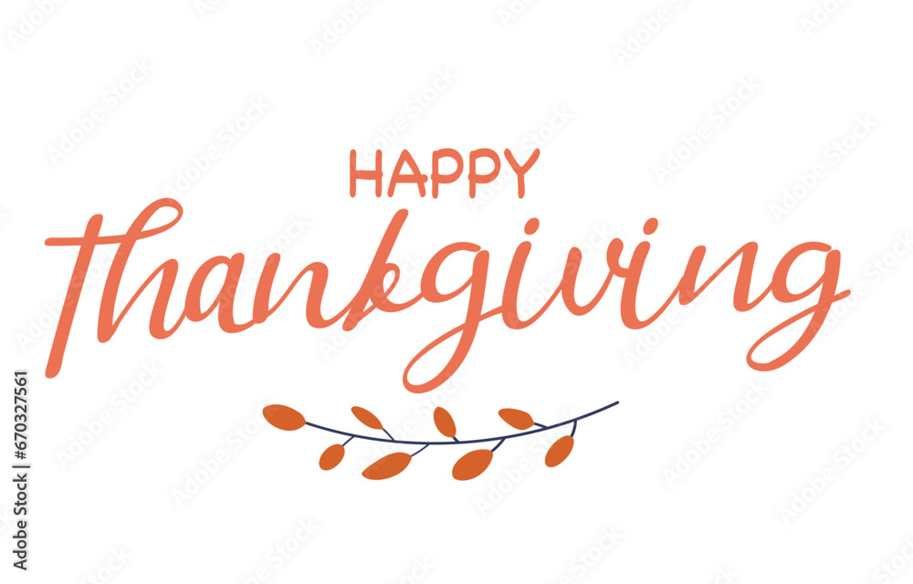 Fototapeta premium Thanksgiving Hand Lettering. Flat Vector Illustration.