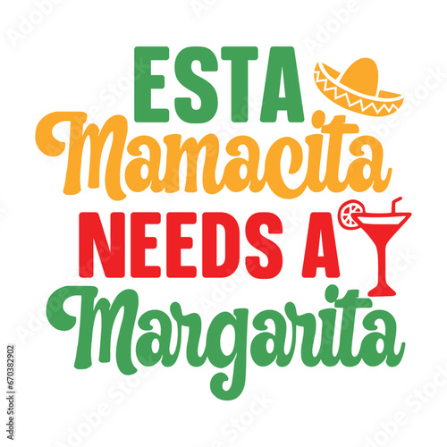 esta mamacita needs a margarita