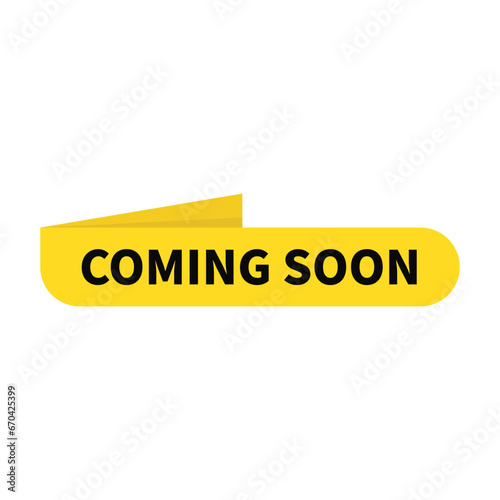 Coming Soon In Yellow Rounded Rectangle Ribbon Shape For Announcement Launching
