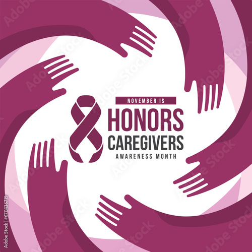 November is honors caregivers awareness month text and plum caregivers ribbon awareness sign in abstract hands hope and care circle around vector design