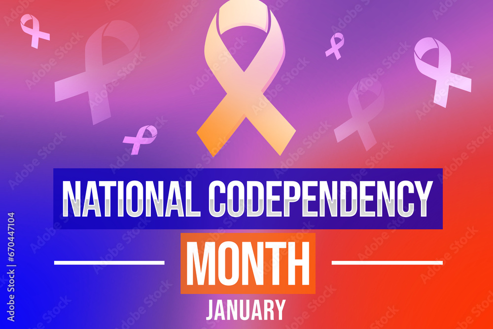 National Codependency Awareness Month backdrop with colorful gradient, ribbon and typography. National Codependency Awareness Month backdrop with colorful gradient, ribbon and typography.