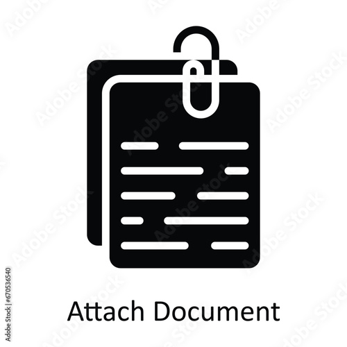 Attach Document vector Solid Design illustration. Symbol on White background EPS 10 File 