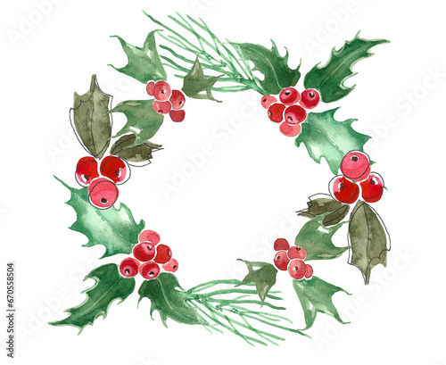 Christmas wreath. Round wreath of winter holly plant with green leaves, red berries and pine branches. Hand drawn watercolor painting on white background for your design