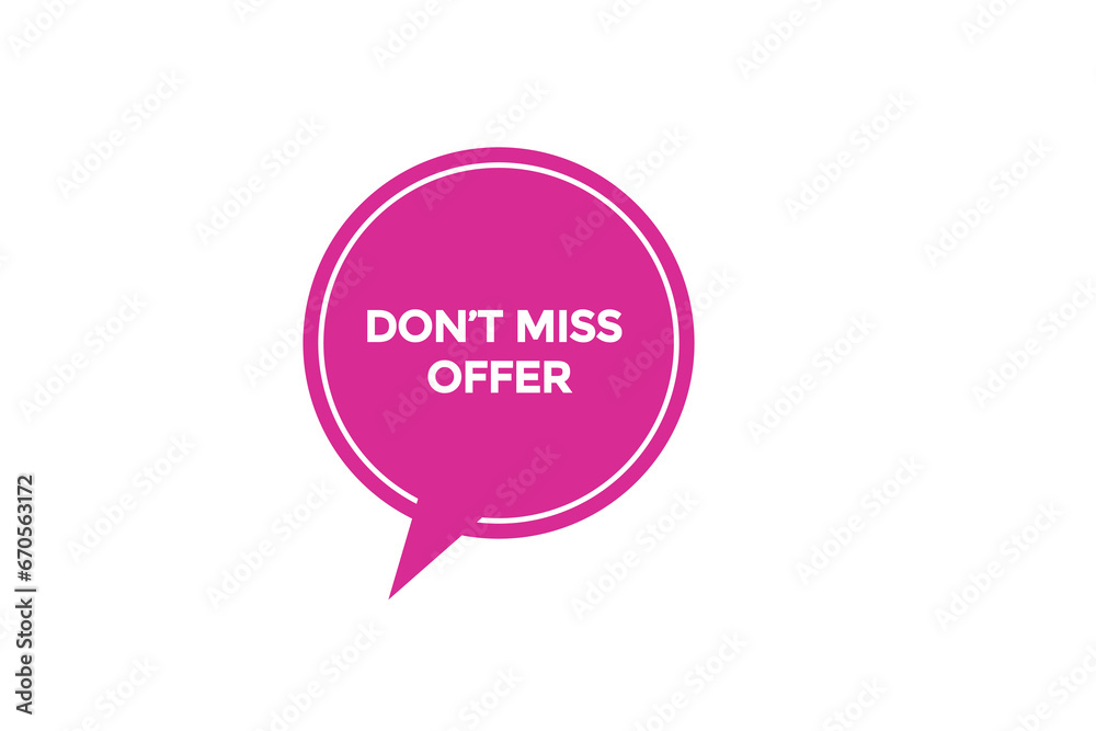 new don't miss offer website, click button, level, sign, speech, bubble banner,
new don't miss offer website, click button, level, sign, speech, bubble banner,