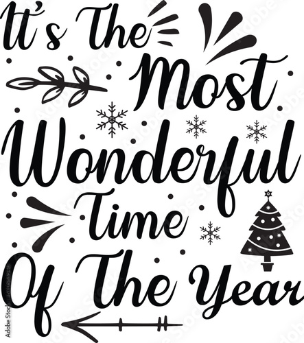 it’s the most wonderful time of the year svg t shirt design photo